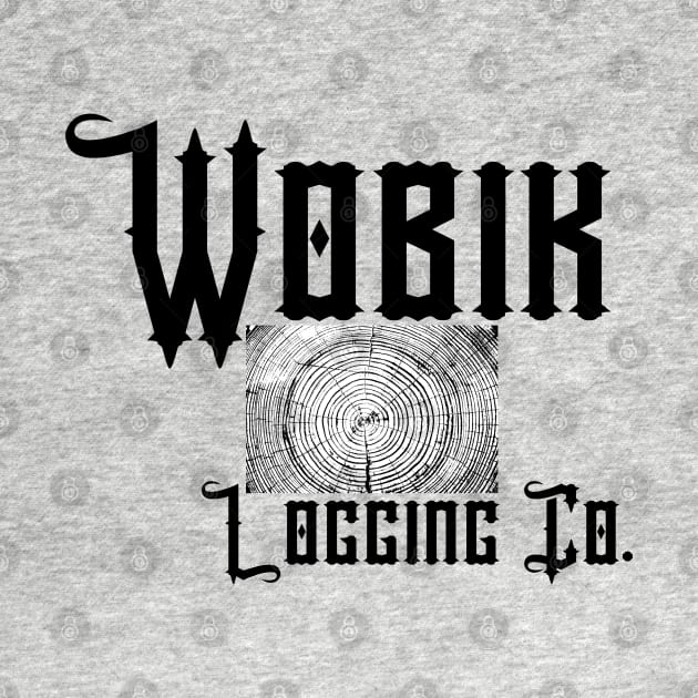 Barkskins Wobik Logging Company by MalibuSun